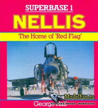 Osprey - Superbase 1 - Nellis: The Home of 'Red Flag'