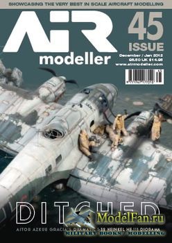 AIR Modeller - Issue 45 (December/Jan) 2012