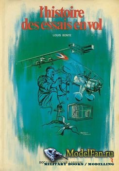 L'Histoire des essais en vol (1914-1940) (Louis Bonte)