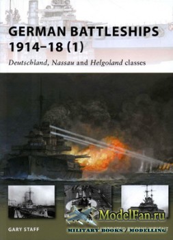Osprey - New Vanguard 164 - German Battleships 1914-18 (1) - Deutschland, Nassau and Helgoland classes