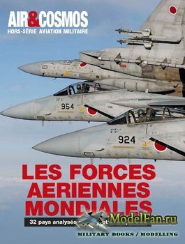 Air & Cosmos Hors-Serie №25 - Les Forces Aeriennes Mondiales