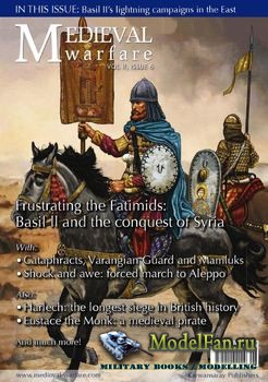 Medieval Warfare Vol.II Iss.6