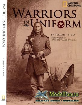 Warriors in Uniform (Herman J. Viola)