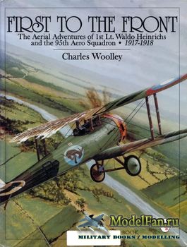 Schiffer Publishing - First to the Front (Charles Woolley)