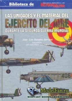 Las Unidades y el Material del Ejercito del Aire (Jose Luis Gonzalez Serran ...