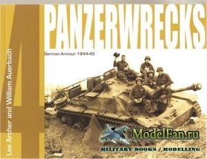 Panzerwrecks 4 - German Armour 1944-1945