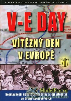 V-E Day: Vitezny Den v Evrope