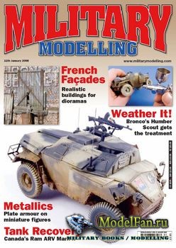 Military Modelling Vol.38 No.1 (January 2008)