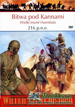 Osprey - (PL) Wielkie Bitwy Hystorii 17 - Bitwa pod Kannami 216 p.n.e. Wielki triumf Hannibala