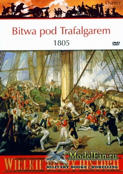 Osprey - (PL) Wielkie Bitwy Hystorii 18 - Bitwa pod Trafalgarem 1805