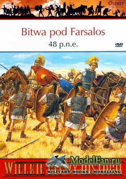 Osprey - (PL) Wielkie Bitwy Hystorii 20 - Bitwa pod Farsalos 48 p.n.e.