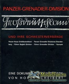 Panzer-Grenadier-Division Grossdeutschland und ihre Schwesterverbaende (von Horst Scheibert)