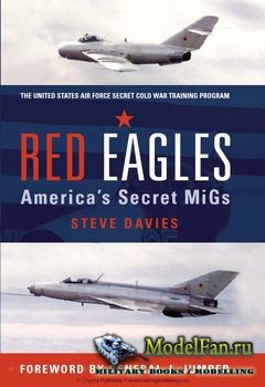 Osprey - General Aviation - Red Eagles: America's Secret MiGs