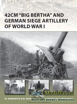 Osprey - New Vanguard 205 - 42cm "Big Bertha" and German Siege Artillery of World War I