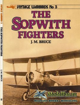 The Sopwith Fighters (J.M.Bruce)