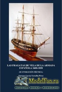 Las Fragatas de vela de la Armada Espanola 1650-1853 