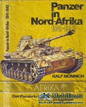 Panzer in Nord Afrika 1941-1943 (Ralf Munnich)