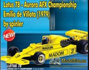 Lotus 78 - Aurora AFX Championship - Emilio de Villota (Zandvoort 1979) [Spinler]
