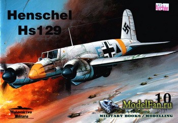 Wydawnictwo Militaria (Avia Series 10) - Henschel Hs129