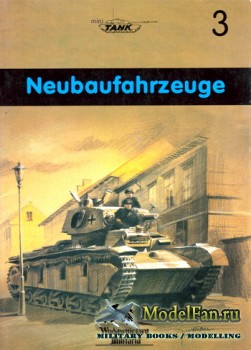 Wydawnictwo Militaria (Mini Tank Series 3) - Neubaufahrzeuge