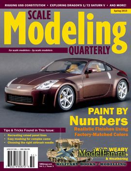 Scale Modeling Quarterly Spring 2015