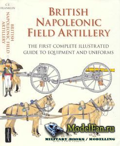 British Napoleonic Field Artillery (C.E. Franklin)