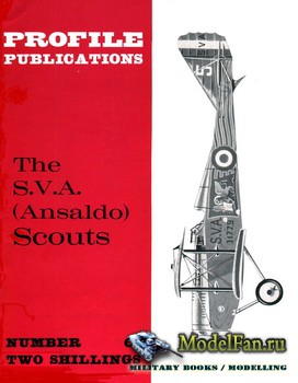 Profile Publications - Aircraft Profile 61 - The S.V.A. (Ansaldo) Scouts