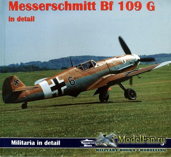 Militaria in Detail 5 - Messerschmitt Bf 109G