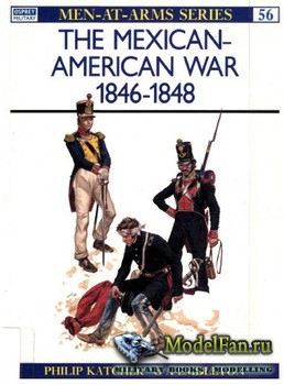 Osprey - Men-at-Arms 56 - The Mexican-American War 1846-1848