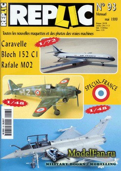 Replic 93 (1999) - Caravelle, Bloch 152, Rafale M02