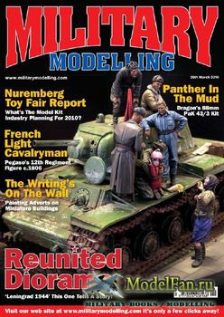 Military Modelling Vol.40 No.4 (March 2010)