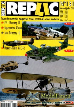 Replic 131 (2002) - P51, Supermarine Walrus, Me 262, Jean Demozay