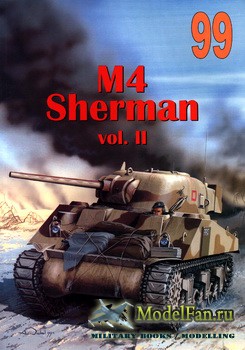 Wydawnictwo Militaria 99 - M4 Sherman (Vol. II)