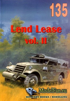 Wydawnictwo Militaria №135 - Lend Lease (vol. II)