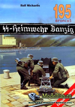 Wydawnictwo Militaria 195 - SS-Heimwehr Danzing