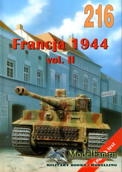 Wydawnictwo Militaria 216 - Francja 1944 (vol.2)