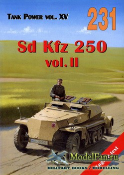 Wydawnictwo Militaria 231 - Sd Kfz 250 (vol.2)
