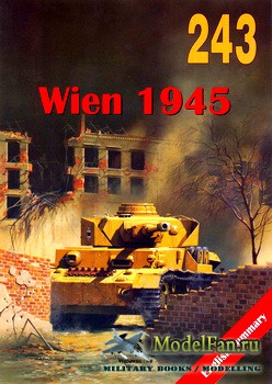 Wydawnictwo Militaria 243 - Wien 1945