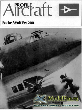 Profile Publications - Aircraft Profile 99 - Focke-Wulf Fw 200