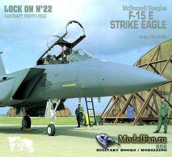 Verlinden Publications - Lock On 22 - F-15E Strike Eagle