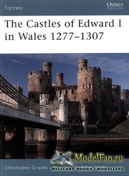 Osprey - Fortress 64 - The Castles of Edward I in Wales 1277-1307