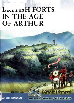 Osprey - Fortress 80 - British Forts in the Age of Arthur