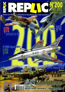 Replic 200 (2008) - SNCASE SE-100, F-100, F-16, Ki-45