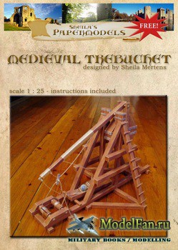 Medieval Trebuchet (Sheila Mertens)