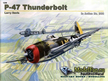 Squadron Signal (Aircraft In Action) 1208 - P-47 Thunderbolt