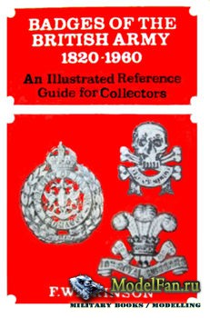 Badges of the British Army 1820-1960 (Frederick Wilkinson)