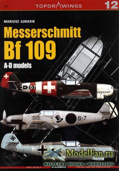 Kagero Topdrawings №12 - Messerschmitt Bf 109: A-D Models