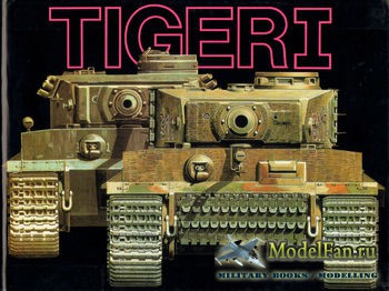 Tiger I (Uwe Feist, Bruce Culver)
