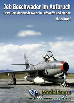 Jets-Geschwader im Aufbruch (Klaus Kropf)