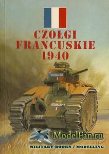 Czolgi Francuskie 1940 (Janusz Ledwoch; Jacek Solarz)